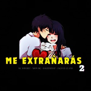 Me Extrañarás 2