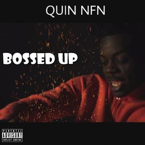 Bossed Up (Explicit)