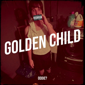 Golden Child (Explicit)