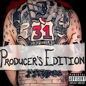 31 Republic: Producer's Edition (Explicit)