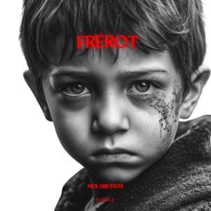 Frerot (Explicit)