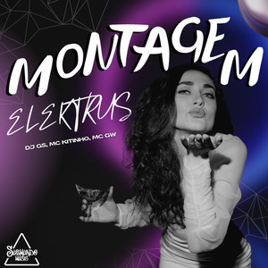 MONTAGEM ELEKTRUS (Explicit)