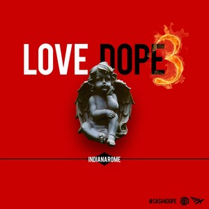 Love Dope 3 - EP (Explicit)