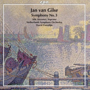 GILSE, J. van: Symphony No. 3, "Erhebung" (Porcelijn)
