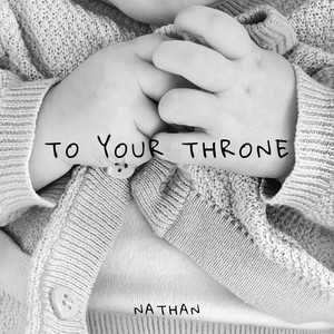 To Your Throne (feat. Jack Robson & Sam Harding)