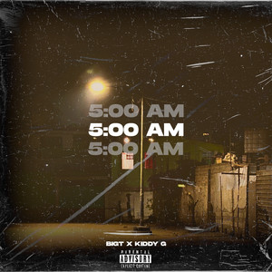 5 Am (Explicit)