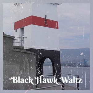 Black Hawk Waltz