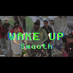 Wake Up (Explicit)