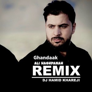 Ghandaak (Remix)