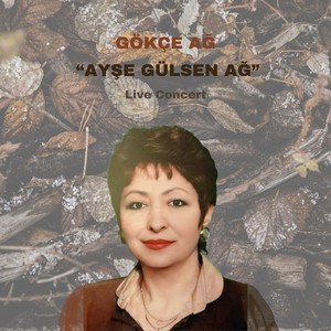 Ayşe Gülsen Ağ