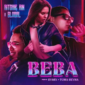 Beba (feat. Global) [Explicit]