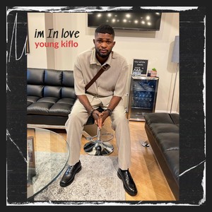 I’m in love (Explicit)