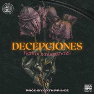 Decepciones (feat. Taamadore)