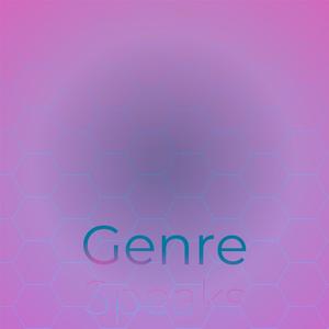 Genre Speaks