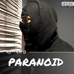 Paranoid (Explicit)