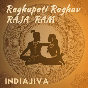 Raghupati Raghav Raja Ram