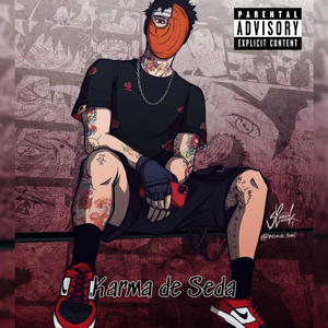 Karma de Seda (Explicit)