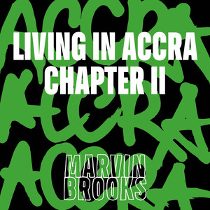 Living in Accra Chapter 2 (Explicit)