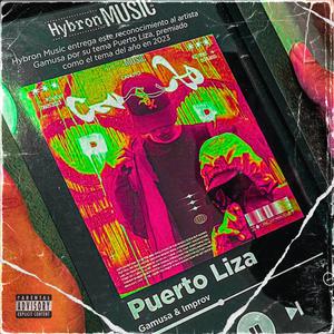 PUERTO LIZA (feat. Improv) (Explicit)