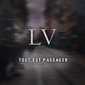 Tout est passager