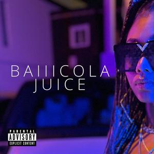 Juice (Explicit)