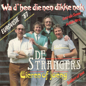 Wa D'hee Dîe 'Nen Dikke Nek / Eieren Of Joeng