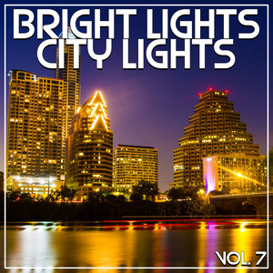 Bright Lights City Lights Vol, 7