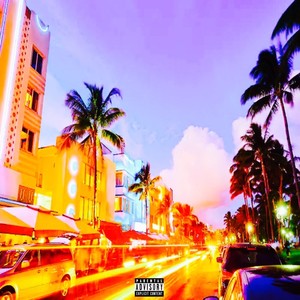 Ocean Drive ' (Explicit)