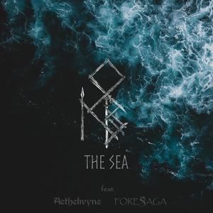The Sea(feat. Aethelwyne & Foresaga)