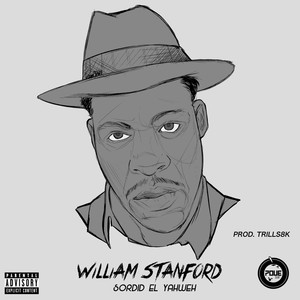 William Stanford (Explicit)