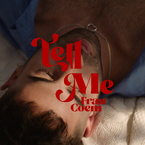 Tell Me (Explicit)