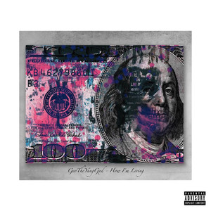 How I'm Living (Explicit)