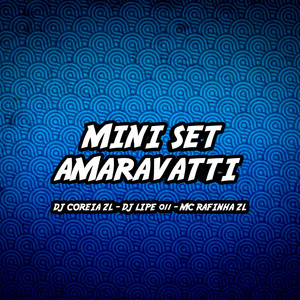 MINI SET AMARAVATTI (Explicit)