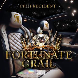 Fortunate Grail (Explicit)