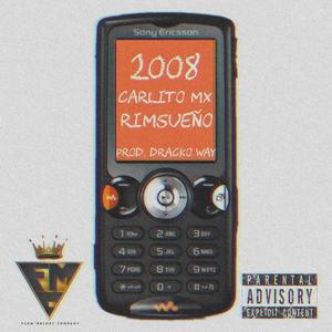 2008 (feat. RimSueño) (Explicit)