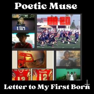 Letter To My First Born (Explicit)