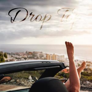 Drop Top