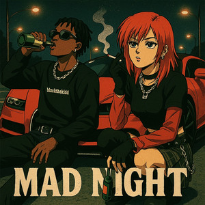 Mad Night (Explicit)