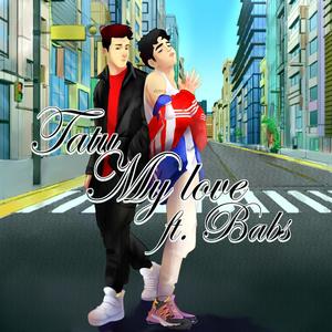 My Love(feat. Tatu)