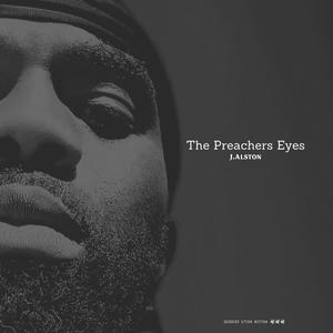 The Preachers Eyes (Explicit)