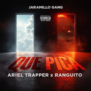 QUE PICA (Ariel Trapper & Ranguito Remix)