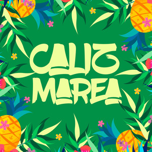 Caliz Marea (Explicit)