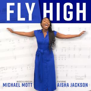 Fly High (feat. Aisha Jackson)