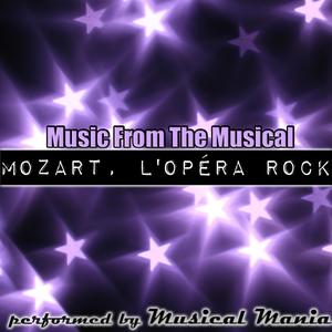 Music From The Musical: Mozart l'opera Rock