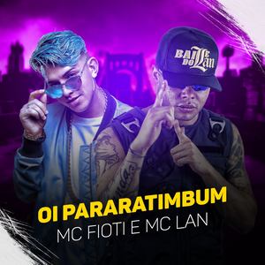 Oi Pararatimbum (Explicit)