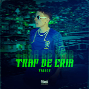 Trap de Cria (Explicit)