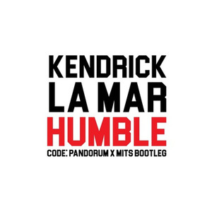 Humble (Code: Pandorum X Mits Bootleg)