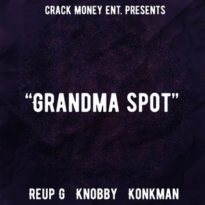 Grandma Spot (Explicit)