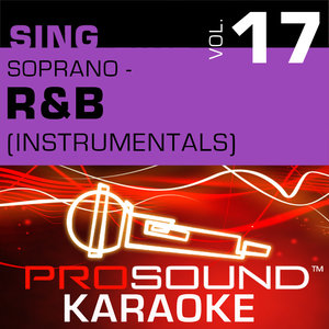 Sing Soprano R&B, Vol. 17 (Karaoke Performance Tracks)