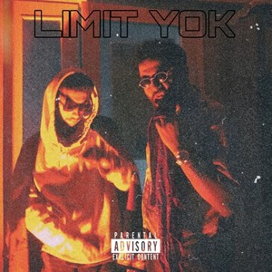 Limit Yok (feat. Yung Yeto) [Explicit]